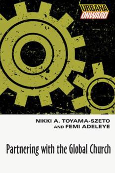 Paperback Partnering with the Global Church Book