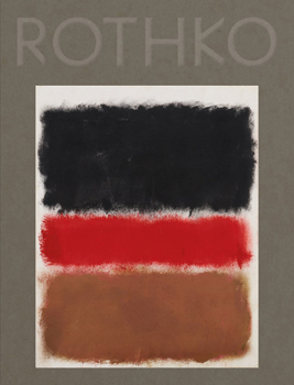 Hardcover Mark Rothko: 1968 Clearing Away Book