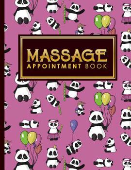Paperback Massage Appointment Book: 4 Columns Appointment Pad, Cute Appointment Books, Undated Appointment Book, Cute Panda Cover Book