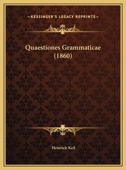 Hardcover Quaestiones Grammaticae (1860) Book