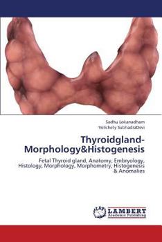 Paperback Thyroidgland-Morphology&Histogenesis Book