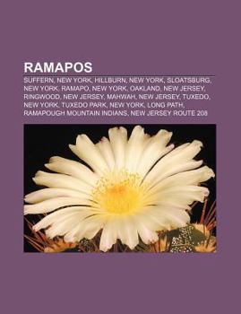 Paperback Ramapos: Suffern, New York, Hillburn, New York, Sloatsburg, New York, Ramapo, New York, Oakland, New Jersey, Ringwood, New Jers Book