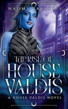 Paperback The Rise of House Valdis Book