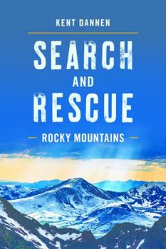 Paperback Search and Rescue Rocky Mountains Book