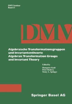 Paperback Algebraische Transformationsgruppen Und Invariantentheorie Algebraic Transformation Groups and Invariant Theory [German] Book