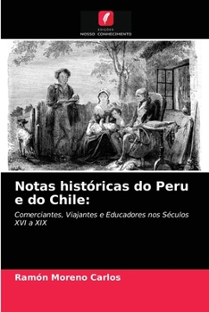 Paperback Notas históricas do Peru e do Chile [Portuguese] Book