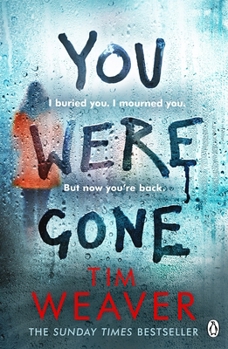 Paperback You Were Gone: The gripping Sunday Times bestseller from the author of No One Home Book