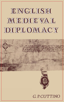Hardcover English Medieval Diplomacy Book