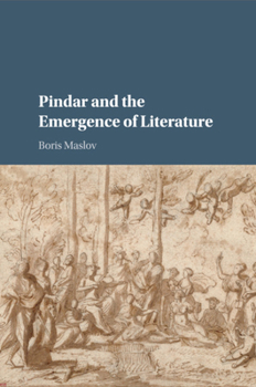 Paperback Pindar and the Emergence of Literature Book