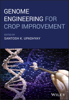Hardcover Genome Engineering for Crop Improvement Book