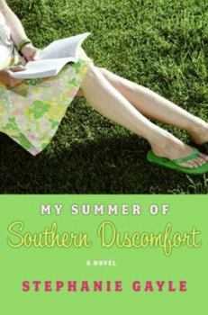 Hardcover My Summer of Southern Discomfort Book