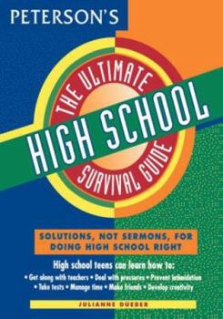 Paperback The Ultimate High School Survival Guide Book
