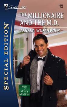 The Millionaire and the M.D. - Book #1 of the Men of Mercy Medical