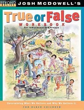 Paperback True or False Workbook: older children (Beyond Belief Campaign) Book