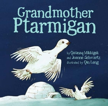 Board book Grandmother Ptarmigan Book