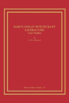 Paperback Babylonian Witchcraft Literature: Case Studies Book