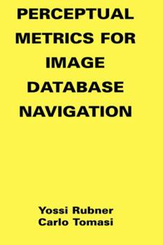 Hardcover Perceptual Metrics for Image Database Navigation Book