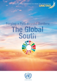 Paperback Forging a Path Beyond Borders: The Global South Book