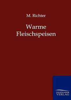 Paperback Warme Fleischspeisen [German] Book