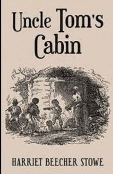 Paperback Uncle Tom's Cabin Illustrated Book