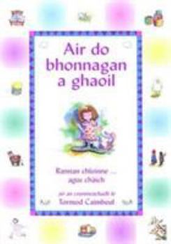 Paperback Air Do Bhonnagan a Ghaoil (Scots Gaelic Edition) Book