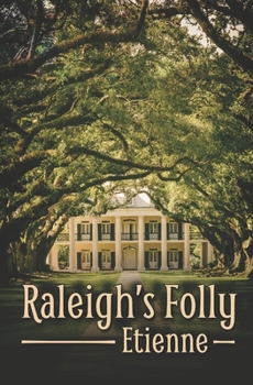 Paperback Raleigh's Folly Book
