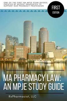 Paperback MA Pharmacy Law: An MPJE Study Guide Book