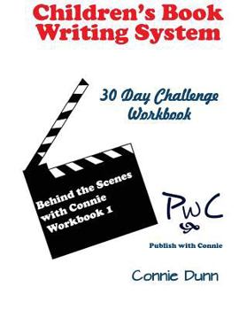 Paperback Children's Book Writing System: 30-Day Challenge Workbook Book