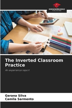 Paperback The Inverted Classroom Practice Book