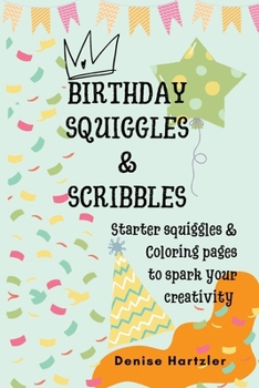 Paperback Birthday Squiggles & Scribbles Book