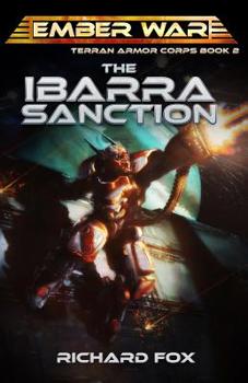 The Ibarra Sanction - Book #2 of the Terran Armor Corps