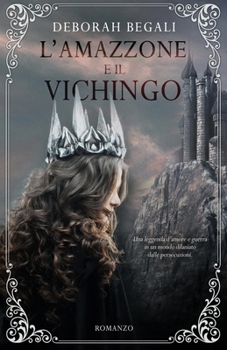 Paperback L'amazzone e il vichingo [Italian] Book