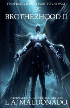 The Brotherhood II - Book #2 of the Brotherhood