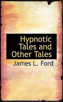 Hypnotic Tales and Other Tales