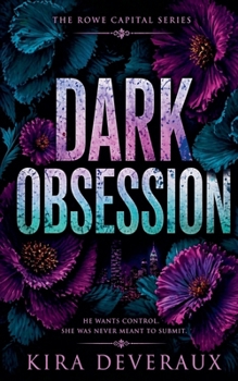 Dark Obsession (The Rowe Capital)
