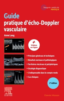 Paperback Guide Pratique d'Écho-Doppler Vasculaire [French] Book