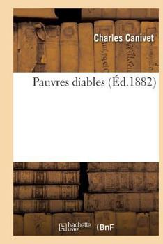 Paperback Pauvres Diables [French] Book