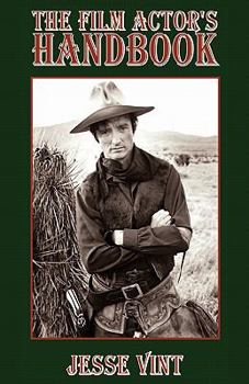 Paperback The Film Actor's Handbook Book