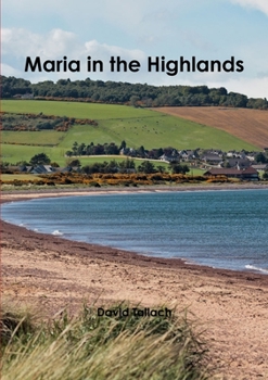 Paperback Maria in the Highlands Book