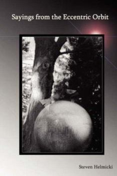 Paperback Sayings from the Eccentric Orbit Book