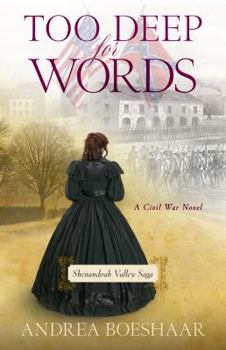 Paperback Too Deep for Words: A Civil War Novel Book