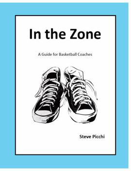 Paperback In the Zone: A Guide for Basketball Coaches Book