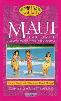 Paperback Maui and Lana'i, 8th Edition: Making the Most of Your Family Vacation Book