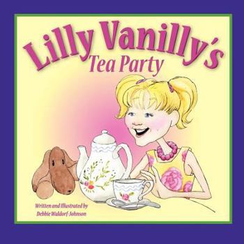 Paperback Lilly Vanilly's Tea Party Book