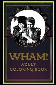 Paperback Wham! Adult Coloring Book: Color Out Your Stress with Creative Designs Book