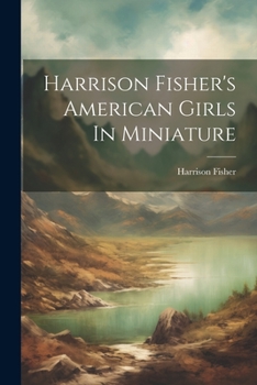 Paperback Harrison Fisher's American Girls In Miniature Book