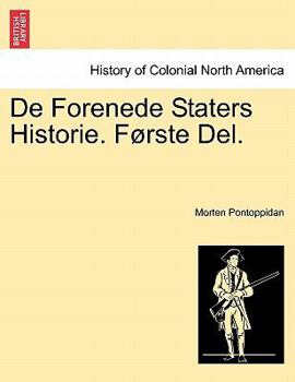 Paperback de Forenede Staters Historie. F Rste del. [Danish] Book