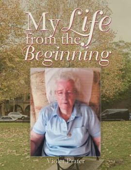 Paperback My Life from the Beginning Book