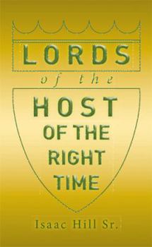 Hardcover Lords of the Host: of The Right Time Book