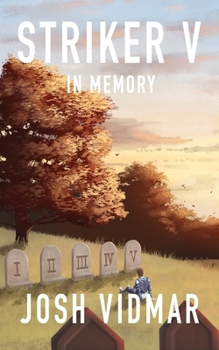 Paperback Striker V: In Memory Book